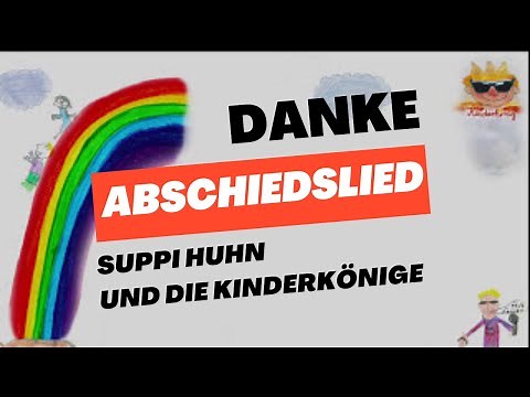 Danke | Abschied Grundschule 4. Klasse | Abschiedslied