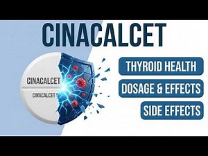 Cinacalcet - Uses, Dosage & Side Effects You MUST Know | MedGuide