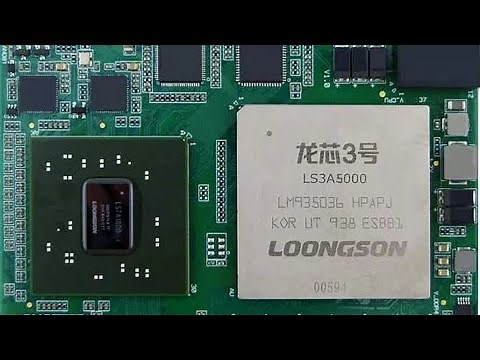 China’s Loongson CPUs Catch Up to Intel 10th Gen CPUs
