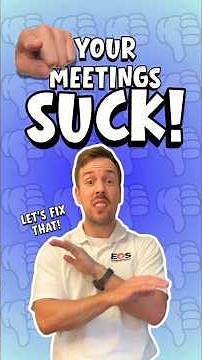 Turn Bad Meetings Into Level 10 Meetings With One Question