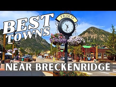 Tour Of Frisco Colorado: Discover This Charming Mountain Town Near Breckenridge