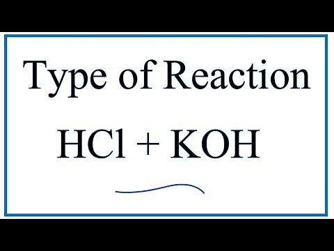 Type of Reaction for HCl + KOH = KCl + H2O