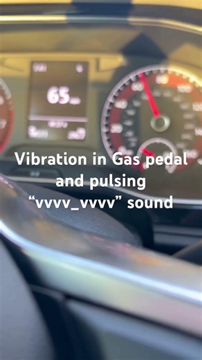 Pulsing hum sound and vibration in Gas pedal that matches the sound. #GLI #Jetta #MK7