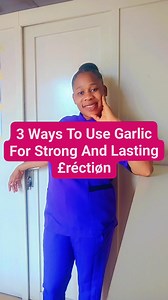 3 Ways To Use Garlic For Strong And Lasting £réctiøn #fypシ゚viralシ #viralvideoシ #viralreels | Nurse Mfon