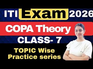 💻 ITI EXAM 2026 - COPA | Class-7 | NCVT CBT Exam Important MCQ Questions | COPA NIMI Practice Set 🔥