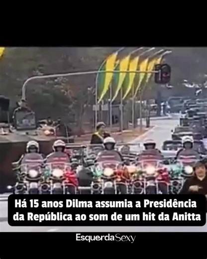 Esquerda Sexy on Instagram: "1º de janeiro de 2011. Dilma presidenta. E o Brasil entrando, sem saber, no show das poderosas. A extrema-direita brasileira nunca suportou o refrão desse sucesso da Anitta."