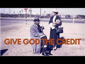 Give God the Credit | Apostle S. C. Johnson