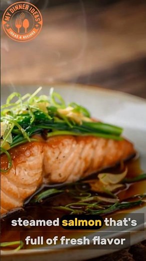 Steamed Salmon Recipe – Easy & Healthy Shanghai-Style Dinner