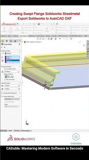 Creating Swept Flange Solidworks Sheetmetal | Export Solidworks to AutoCAD DXF #solidworkstoautocad