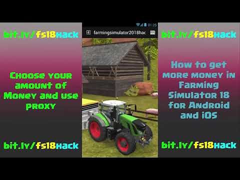 Farming Simulator 18 Hack - Money Cheats (Android and iOS)