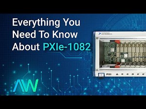 Key Features of the National Instruments PXIe-1082