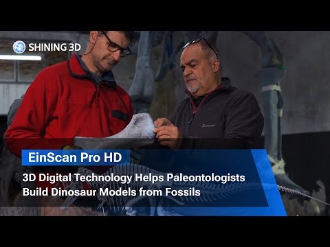 EinScan Pro HD | 3D Digital Technology Helps Paleontologists Build Dinosaur Models from Fossils