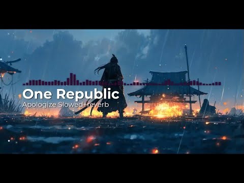 Apologize slowed+reverb