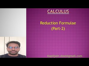 Reduction Formulae (Part-2)