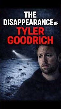 Vanished Without a Trace: Tyler Goodrich Mystery | True Unsolved Case #shorts #usa