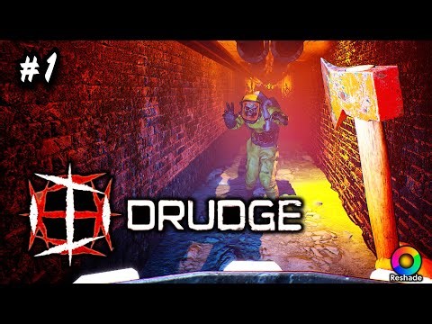 DRUDGE #1 Gameplay Reshade No Commentary