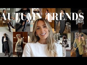TOP AUTUMN FASHION TRENDS OF 2025 | WHAT TO WEAR THIS FALL