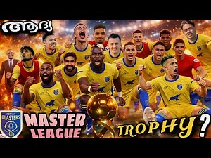 History Was Waiting 💛 Kerala Blasters In Saudi Kings Cup Final 📈 KBFC Master League (#13)