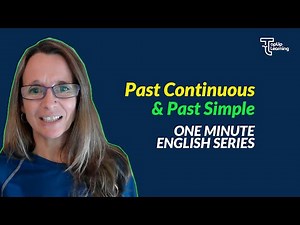 Past Continuous & Past Simple | One Minute English Series