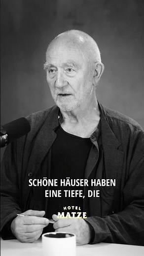 What makes a beautiful house? Architect Peter Zumthor on depth | #hotelmatze #podcast