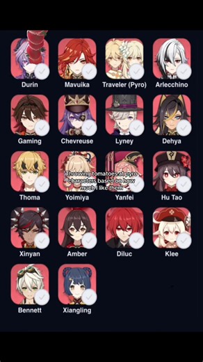 Meow. Moots? #GenshinImpact #throwingtomatoes #pyro #trend #viral throwing tomatoes at characters based on how much I like them