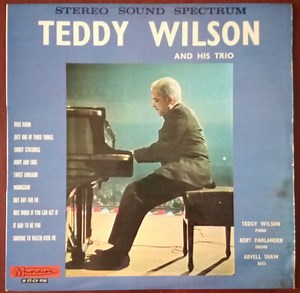 Teddy Wilson Trio - Teddy Wilson And His Trio
