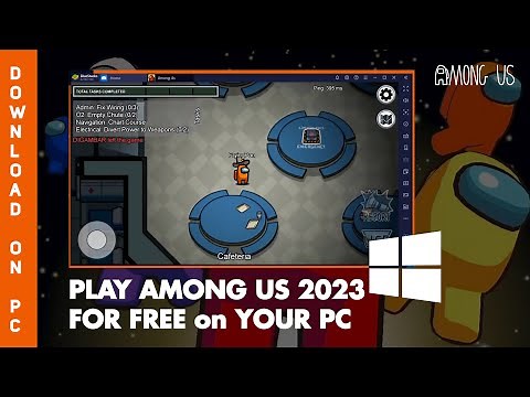 How to Download AMONG US on PC FOR FREE 2023 ⤵️ Play AMONG US on PC 🎮🖥️
