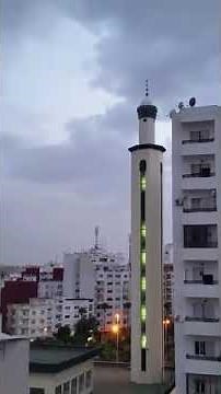The Adan Call for Prayer in Tanger, Morocco / L'adhan à Tanger au Maroc
