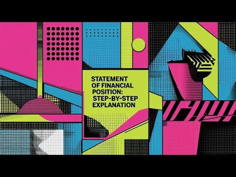 Statement of Financial Position: Step-by-Step Explanation