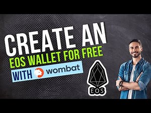 How To Create An EOS Wallet Using Wombat!