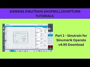 Part 1 - Sinutrain for Sinumerik Operate v4.95 Download
