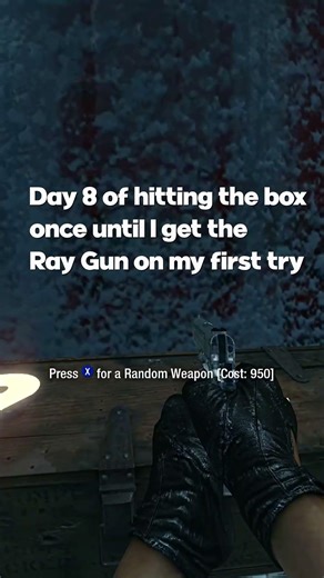Day 8 of Hitting The Mystery Box To Try Get The 'Ray Gun' On The First Try
