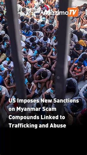 4.2K views · 108 reactions | US Imposes New Sanctions on Myanmar Scam Compounds Linked to Trafficking and Abuse | Mizzima - Myanmar News - English Edition | Facebook