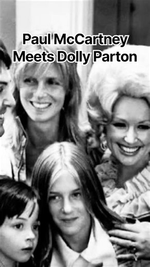 The first time Paul McCartney met Dolly Parton! #thebeatles #paulmccartney #dolly