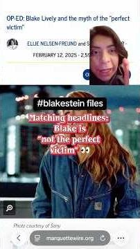 Blake Lively’s Grassroots Attempt to Debunk the “Perfect Victim” Narrative?