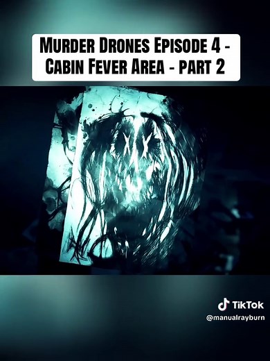 Murder Drones Episode 4 - Cabin Fever Area - part 2 #murder #drones #cabin #fever #area