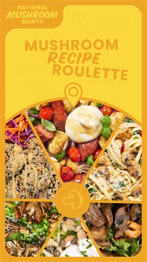 It’s time for Mushroom Recipe Roulette! Watch the wheel spin through a delicious lineup of mouthwatering meals, and pause to see what recipe you're matched with. Let us know in the comments what meal you landed on. 🍄‍🟫👇 | Mushroom Council