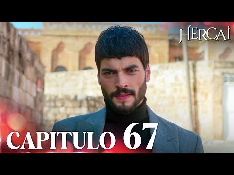 Hercai (De Nuevo) | Capítulo 67 | FULL HD