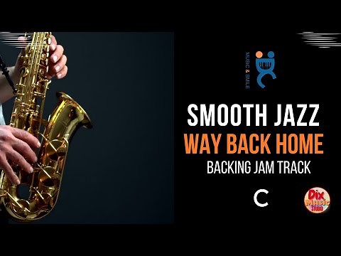 Smooth jazz Way back home - Backing track jam in C (85 bpm)