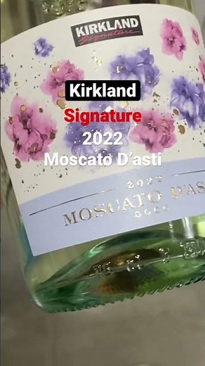 Costco Kirkland Signature 2022 Moscato D’Asti