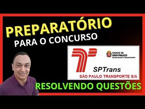 NÍVEL MÉDIO. PASSO A PASSO. PREPARATÓRIO PARA O CONCURSO DA SPTRANS. QUESTÕES DA BANCA VUNESP.