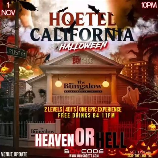 BOYCODE on Instagram: "🚨 VENUE UPDATE: We’re checking into The Bungalow this Halloween! 👻 The move was made to elevate the experience — now with 2 Levels, 4 DJs & One Epic Heaven vs Hell Experience. ✨ Heaven or Hell — the choice is yours. 🔥 Upstairs brings the light. Downstairs gets dark. Just how you like it! 🎭 In Costume: 🎟️ Listed — $150 B4 11PM | $200 After 🍹 Free Drinks before 11PM You already know… BOYCODE always creates the best experiences. Get listed. Skip the line. Join the madne