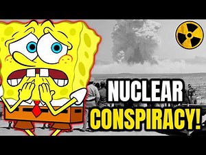 SpongeBob's Terrifying Origin Story Theory With Nuclear Testing - Explored