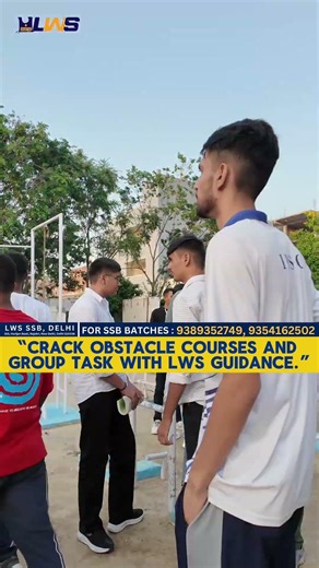 Master Obstacle Course& Group Tasks with Expert Guidance -LWS SSB #ssb #viral #lws #interview #tasks
