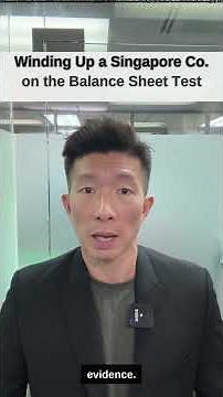 Singapore Company Winding Up: Balance Sheet Test Explained!