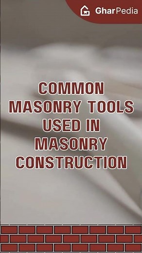 Best Common Masonry Tools Used in Masonry Construction. #construction