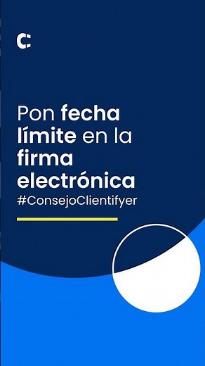 Cómo poner una fecha límite para firmar documentos en Clientify