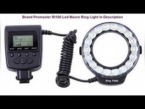 Promaster Rl100 Led Macro Ring Light