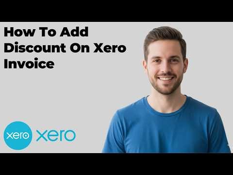 How To Add Discount On Xero Invoice (2026 Easy Guide)