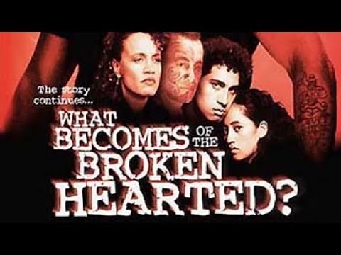 FULL MOVIE- WHAT BECOMES OF THE BROKEN HEARTED - SEQUAL TO ONCE WERE WARRIORS.